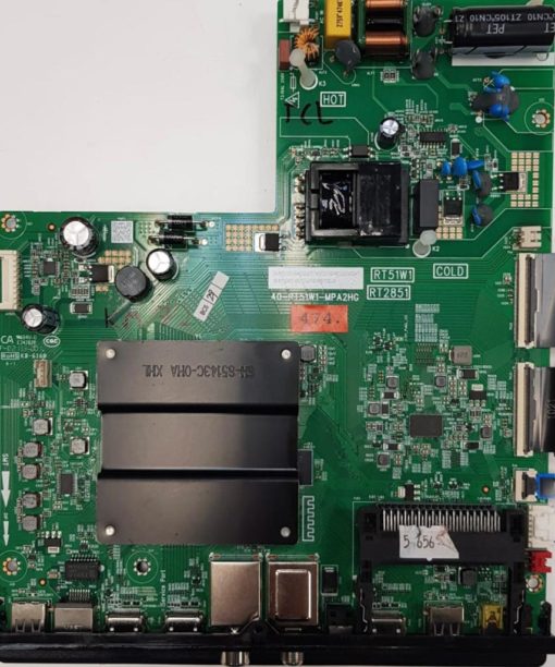 MAINBOARD 	TCL	40-RT51W1-MPA2HG RT51W1 RT2851		08-RT51W01-MA200AA*513*00333*MA*BCU000452A*T 08-RT51W01-MA300AA*V8-R851T02-LF	6H-65143C-0HA XHL (Gbr)          PositionNummer:KM72-474