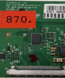 T-CON	SHARP	V15 FHD DRD_non-scanning_v0.3 6870C-0532A		E255400		43 6871L-3806BGGBMFV9555 (Gbr)    PositionNummer:T40-870