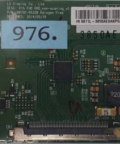 T-CON	SHARP	V15 FHD DRD_non-scaning_v0.2 6870C-0532B		3850AE	9F0146	49 6871L-3850AE0AKPGG228 (Gbr)    PositionNummer:T40-976