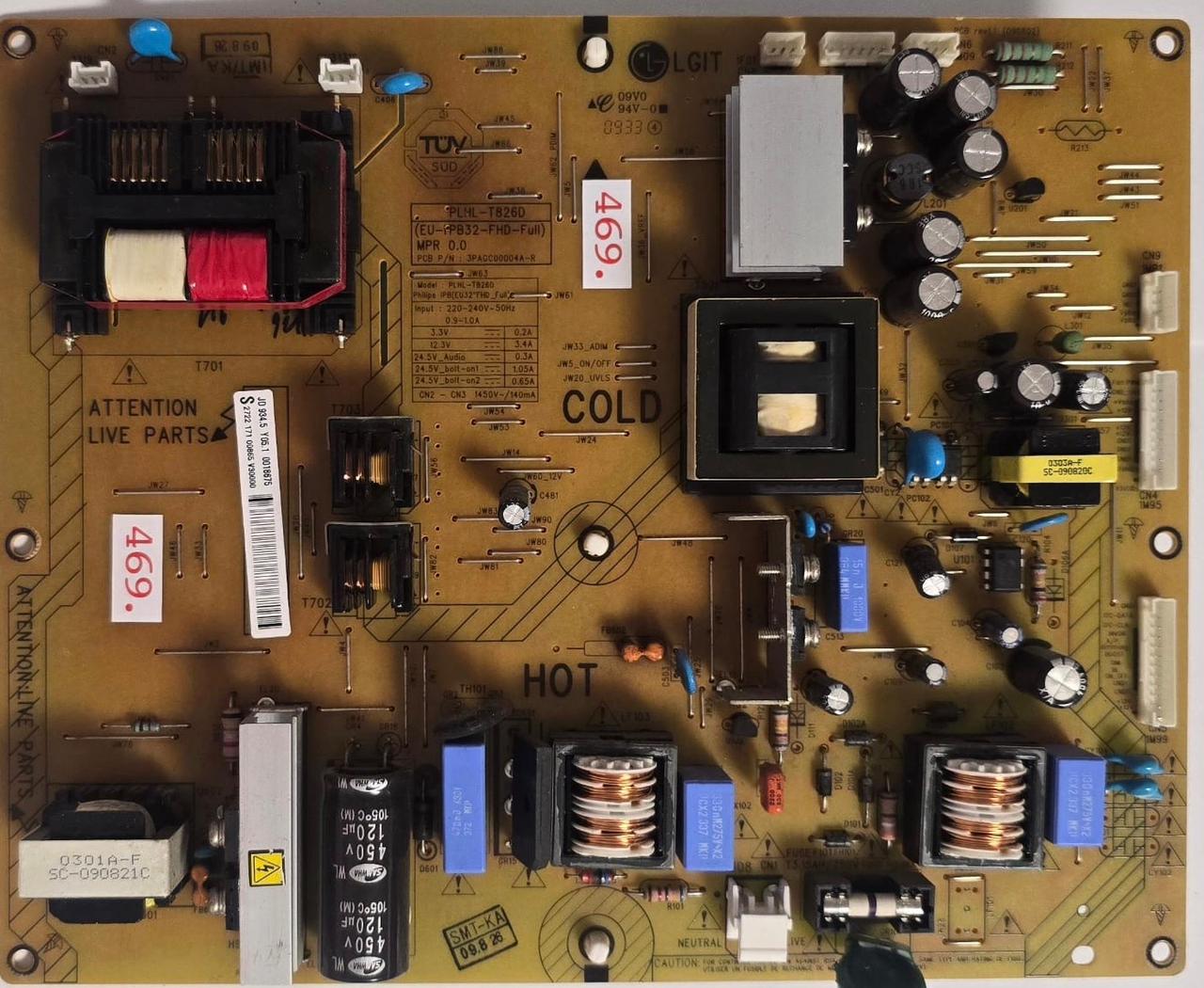 NETZTEIL PHILIPS 32PFL8404H/12 PLHL-T826D 3PAGC00004A-R (EU-IPB32-FHD-FULL) MPR 0.0 6641001 VN2B 0939 088262, JD 934.5 Y05.1 0018675 S 2722 171 00865 V30000 (Gbr) PositionNummer: N19-469