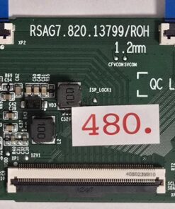 T-CON BOARD	HISENSE	55A6N	RSAG7.820.13799/R0H	E303981		354668 TX248E3B68 (Gbr)  PositionNummer: T80-480
