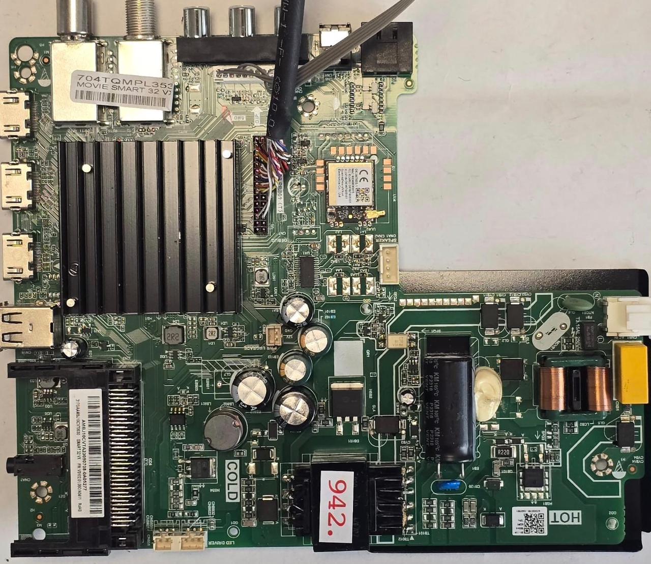 MAINBOARD DYON MOVIE SMART 32 VX TPD.MT9602.PB801 (T) SKI.W7603.1 90E468283075 2AR82-SKIW7603101 24728-SKIW7603101 0109302214750, AMBJ10CVTA23050708-0A05277 317GAAMBJ10CVT0030 SMART 32 VX FW:V0102.01.00O.N0411 ROHS, 35V-110V 560mA 65W2 70% A23050708-0A02931, 704TQMPL353 MOVIE SMART 32 VX (Gbr) PositionNummer: KM77-942
