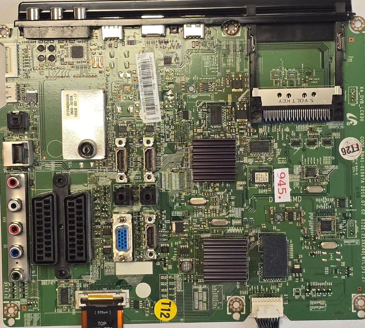 MAINBOARD SAMSUNG LE40C630K1W LE40C630K1WXZG LE40C630 BN41-01567A DT0S40FVL082A BN40-00197A 100830 BBT.-LF X4_DVB_LC630 Z70P3SMZ901871R, LE40C630K1WXZG 802A S1001 SK 10 BN94-03755D HVPD 010015393246 1491 20100920 (Gbr) PositionNummer: KT43-945